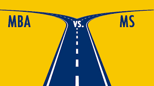 MBA vs MS