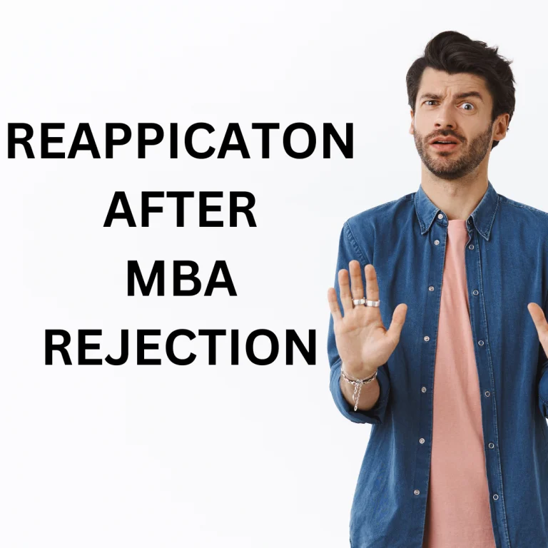 MBA reapplication after rejection