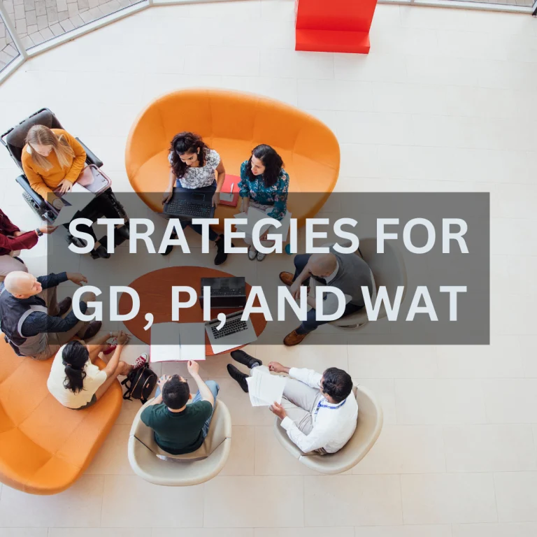 Best strategies for MBA GD, PI, and WAT.