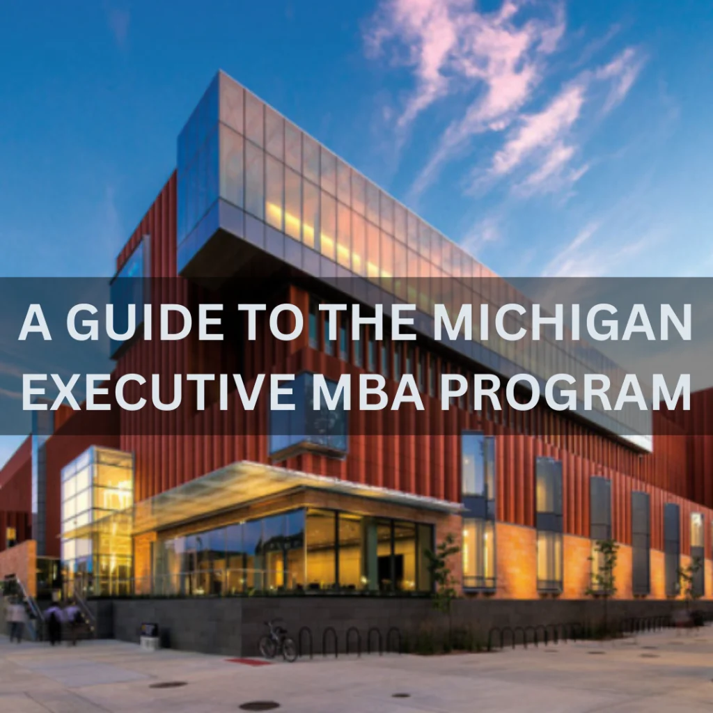 Michigan Ross Executive MBA Program