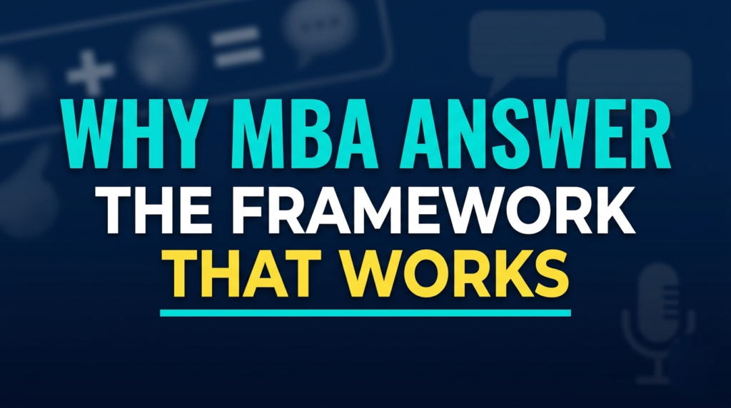 Why MBA Interview Answer